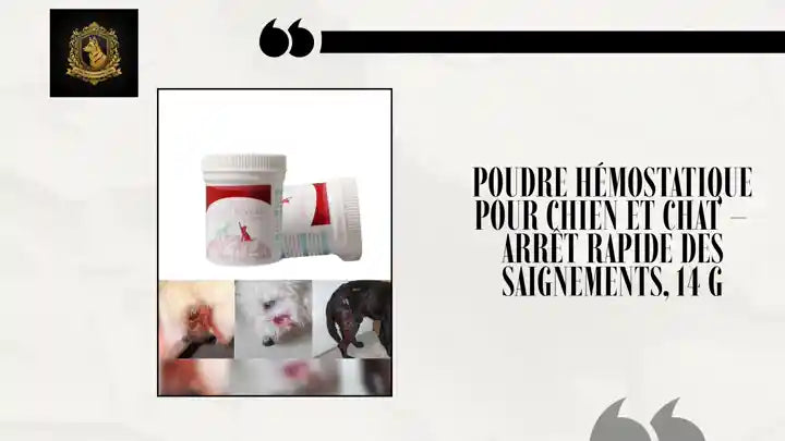 Poudre H&eacute;mostatique pour Chien et Chat &ndash; Arr&ecirc;t Rapide des Saignements, 14 g by@Outfy