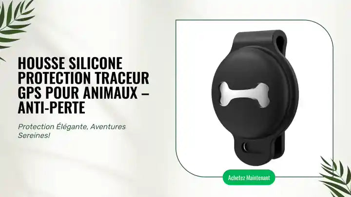 Housse Silicone Protection Traceur GPS pour Animaux &ndash; Anti-Perte by@Outfy
